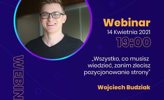 Wszystko co musisz wiedzieć zanim zlecisz pozycjonowanie strony - webinar agencji KS