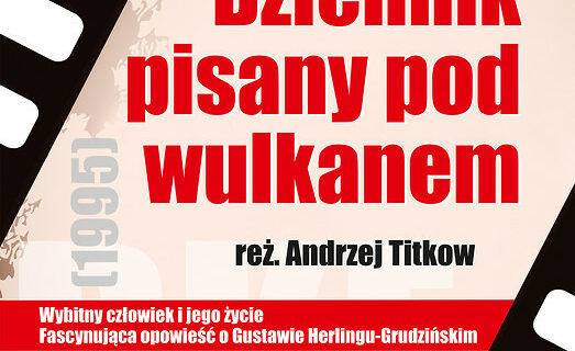 Dyskusyjny Klub Filmowy w Krośnie zaprasza na pokaz filmu „Dziennik pisany pod wulkanem"