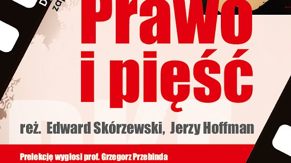 DKF PWSZ zaprasza na pokaz filmu "Prawo i Pięść"