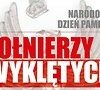 Narodowy Dzień Pamięci Żołnierzy Wyklętych