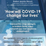 ‘How will COVID-19 change our lives’