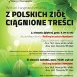 Z polskich ziół ciągnione treści – wędrówka zielarska i wykład
