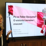 Zakończenie projektu Po co Tobie Ojczyzna? – o modelach patriotyzmu i biograficznych doświadczeniach seniorów