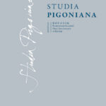Nakładem Wydawnictwa Naukowego PIGONIANUM ukazał się nr 9 rocznika „Studia Pigoniana”